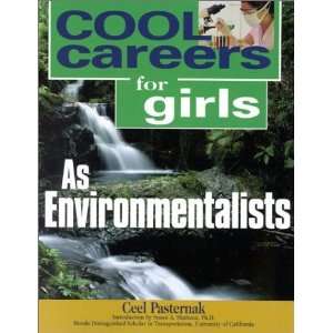   for Girls as Environmentalists [Paperback]: Ceel Pasternak: Books