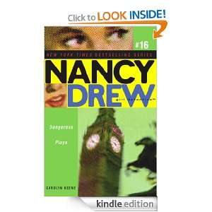 Dangerous Plays (Nancy Drew) Carolyn Keene  Kindle Store