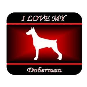  I Love My Doberman Pinscher Dog Mouse Pad   Red Design 
