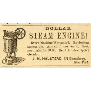  Dollar Steam Engine J M Halstead 571 Broadway New York No Explosions 