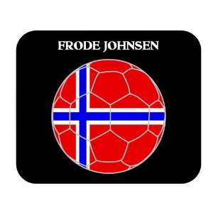  Frode Johnsen (Norway) Soccer Mouse Pad 