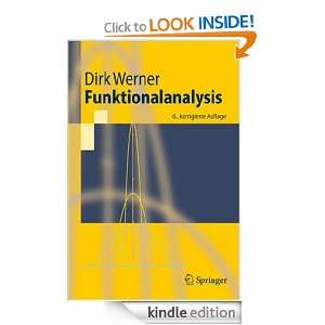Funktionalanalysis (Springer Lehrbuch) (German Edition): Dirk Werner 