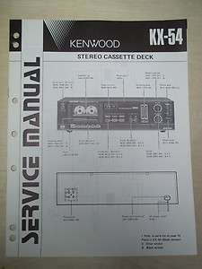 Vtg Kenwood Service/Repair Manual~KX 54 Cassette Deck~Original  