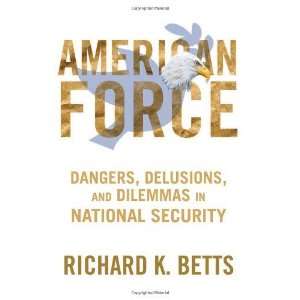   Security (A Council on Foreign [Hardcover] Richard K. Betts Books