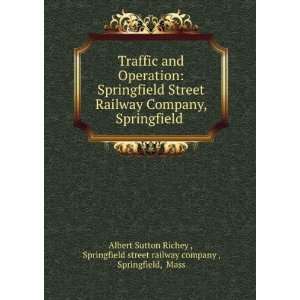   railway company , Springfield, Mass Albert Sutton Richey  Books