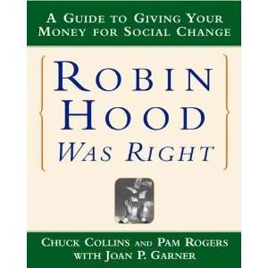  Robin Hood Was Right A Guide to Giving Your Money for 