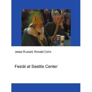   at Seattle Center Ronald Cohn Jesse Russell  Books
