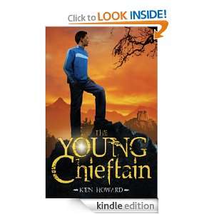 The Young Chieftain: Ken Howard:  Kindle Store