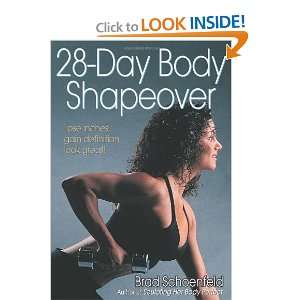  28 Day Body Shapeover [Paperback] Brad Schoenfeld Books