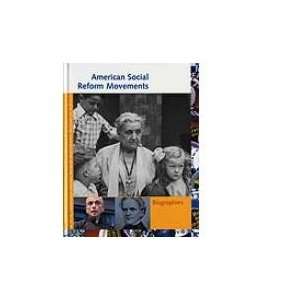 American Social Reform Movements Biographies [Library Binding]