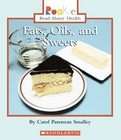 Fats, Oils, And Sweets by Carol Parenzan Smalley (2006, Paperback)