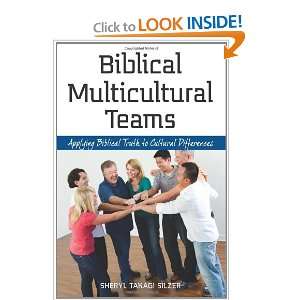   Biblical Multicultural Teams [Paperback] Sheryl Takagi Silzer Books