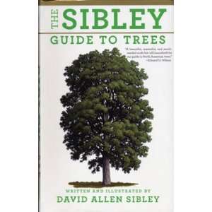  The Sibley Guide to Trees Book 