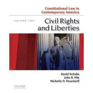  Law in Contemporary America, Vol. 2 Civil Rights and Liberties 