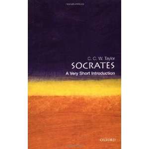  Socrates: A Very Short Introduction [Paperback]: C. C. W 