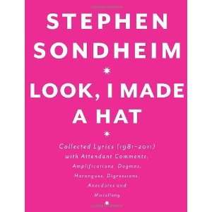   , Amplifications, Dogmas, Ha [Hardcover]: Stephen Sondheim: Books