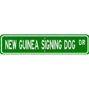 com New Guinea Singing Dog STREET SIGN ~ High Quality Aluminum ~ Dog 