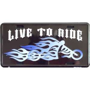  Live to Ride Motorcycle in Blue Flames Metal License Plate 