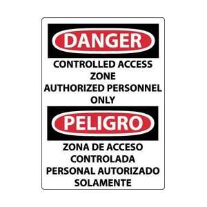 ESD695RB   Danger, Controlled Access Zone Authorized Personnel Only 