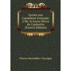  de Coubertin (French Edition) Charles Bouthillier Chavigny Books
