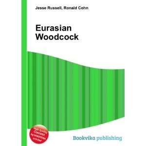  Eurasian Woodcock Ronald Cohn Jesse Russell Books
