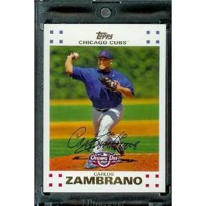  2007 Topps Opening Day #137 Carlos Zambrano Chicago Cubs 