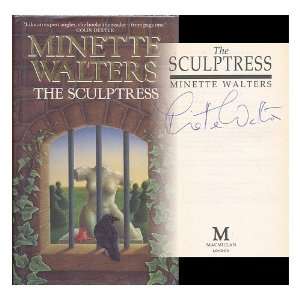  The sculptress / Minette Walters Minette Walters Books