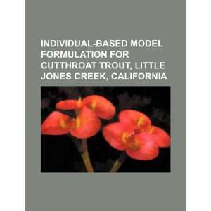  Individual based model formulation for cutthroat trout 
