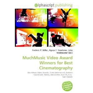  MuchMusic Video Award Winners for Best Cinematography 