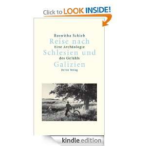 Reise nach Schlesien und Galizien (German Edition) Roswitha Schieb 