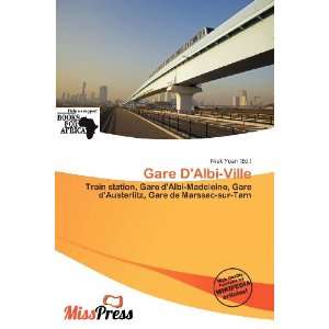  Gare DAlbi Ville (9786200723857) Niek Yoan Books
