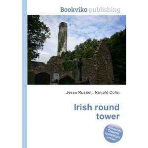  Irish round tower Ronald Cohn Jesse Russell Books