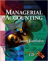 Managerial Accounting, (0471238236), James Jiambalvo, Textbooks 
