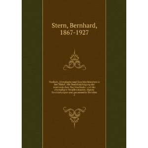   und gesammelte Berichte. 2 Bernhard, 1867 1927 Stern Books