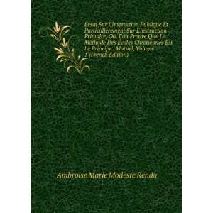   French Edition) Ambroise Marie Modeste Rendu  Books