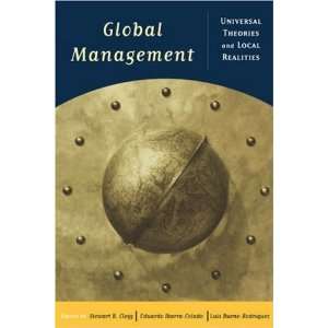  Global Management Universal Theories and Local Realities 