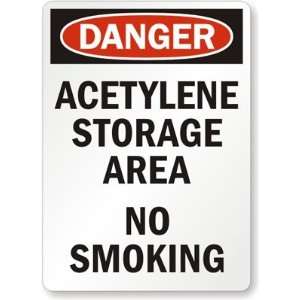  Danger: Acetylene Storage Area, No Smoking Laminated Vinyl 