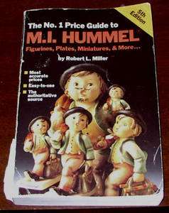 Number One Price Guide to M I Hummel by Robert L Miller 1992 Paperback 