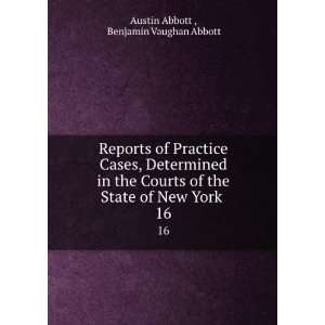   State of New York . 16 Benjamin Vaughan Abbott Austin Abbott  Books