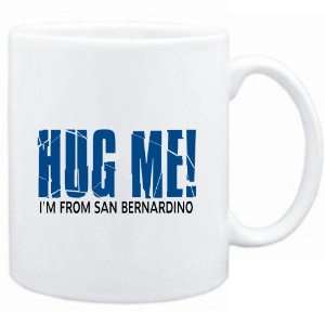 Mug White  HUG ME, IM FROM San Bernardino  Usa Cities  