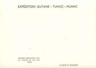brazil Guiana Expedition Tumuc Humac, Indians Rio Yari  