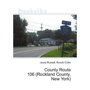  County Route 106 (Rockland County, New York) Ronald Cohn 