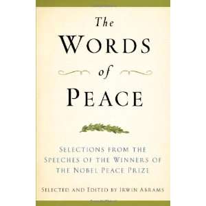   of the Winners of the Nobel Peace P [Paperback] Irwin Abrams Books