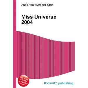  Miss Universe 2004 Ronald Cohn Jesse Russell Books