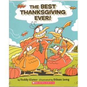   First Scholastic Edition, 1st Printing 2005 by Teddy Slater Books