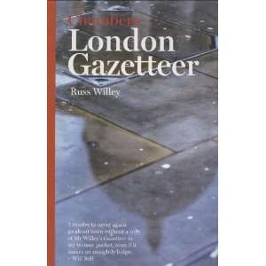  Chambers London Gazetteer [Paperback] Russ Willey Books