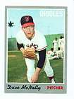 DAVE MCNALLY 1970 Topps #20 Excellent Near Mint Condition 