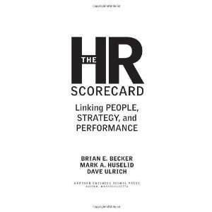  The HR Scorecard Linking People, Strategy, and 