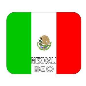  Mexico, Mexicali mouse pad 