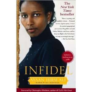  Ayaans Infidel (Infidel by Ayaan Hirsi Ali (Paperback 